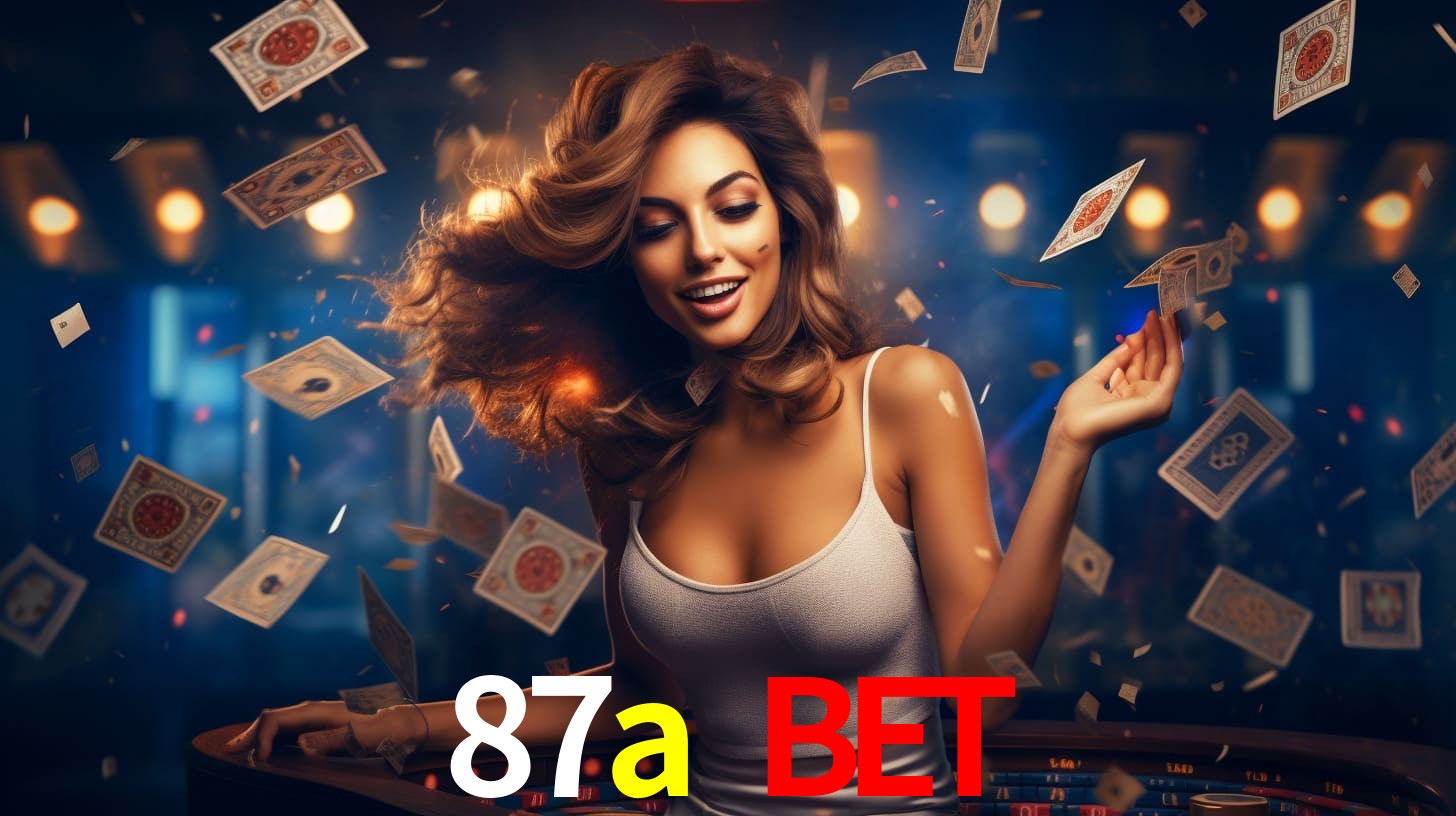 87a bet,87a.com